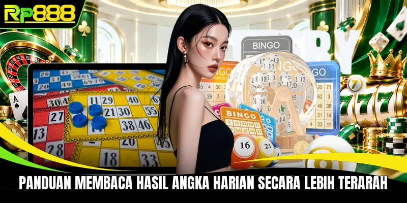 Panduan membaca hasil angka harian secara lebih terarah